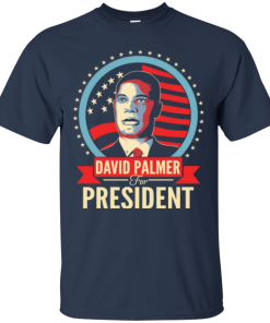 David Palmer for president 2016 t shirt & hoodies