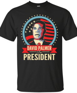 David Palmer for president 2016 t shirt & hoodies