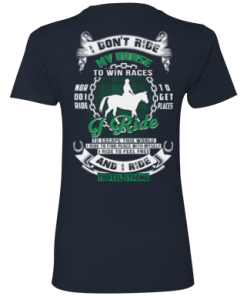 I ride my horse to feel free and feel strong t shirt