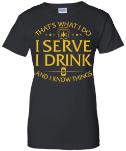 Us Forest Service t shirt: That's what I do, I serve