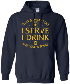 Us Forest Service t shirt: That's what I do, I serve
