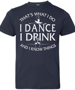 Ballet tshirt for kids: That's what I do, I dance