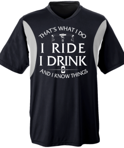 Cycling Jersey: That's what I do, I ride, I drink and I know things