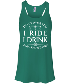 Cycling tank tops: That's what I do, I ride, I drink and I know things