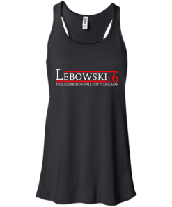 Lebowski for president 2016 t shirt & hoodies