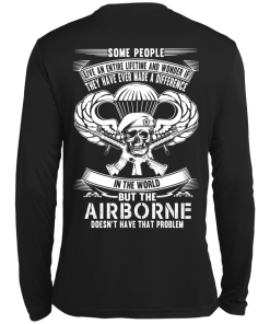 Airborne t-shirt: Some people live an entire lifetime
