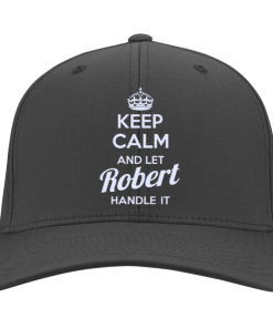 Keep calm and let Robert handle it t-shirt & hoodies