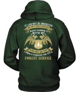 Us Forest Service shirt: blood, sweat and tears