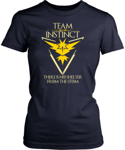 Team Instinct Motto Pokemon Go mashup Game of Thrones