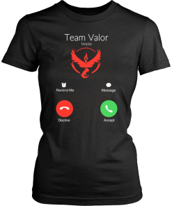 Team Valor is calling and i must go t-shirt & hoodies