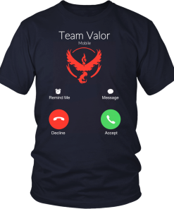 Team Valor is calling and i must go t-shirt & hoodies