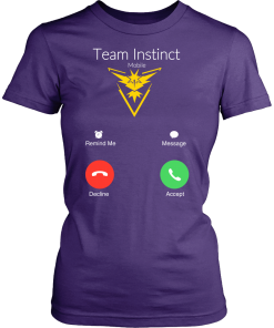 Team Instinct is calling t-shirt & hoodies, Pokemon Go