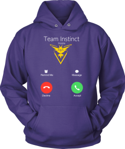 Team Instinct is calling t-shirt & hoodies, Pokemon Go