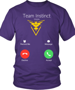Team Instinct is calling t-shirt & hoodies, Pokemon Go