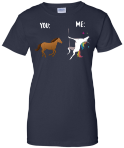You and Me Unicorn: You are a horse, I’m an Unicorns T-Shirts, Tank Top