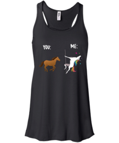 You and Me Unicorn: You are a horse, I’m an Unicorns T-Shirts, Tank Top
