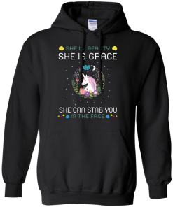 she is beauty,she is grace,she can stab you in the face T shirt