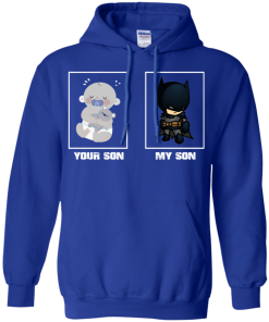 My Son, Your Son - BatMan T shirt