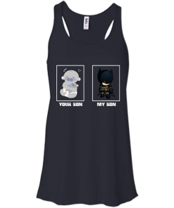 My Son, Your Son - BatMan T shirt
