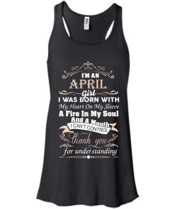 I am an April girl birth day T-shirt gift