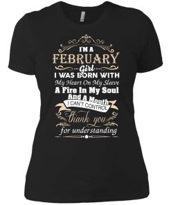 I am a February girl birth day T-shirt gift