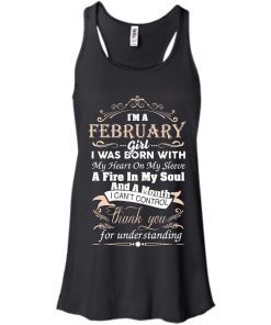 I am a February girl birth day T-shirt gift