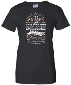 I am a January girl birth day T-shirt gift