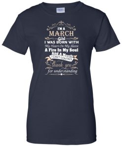 I am a March girl birth day T-shirt gift