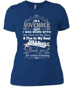 I am a November girl birth day T-shirt gift