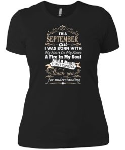 I am a September girl birth day T-shirt gift