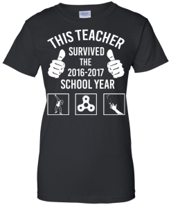 This Teacher survived the 2016 2017 school year t-shirt, tank top