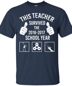 This Teacher survived the 2016 2017 school year t-shirt, tank top