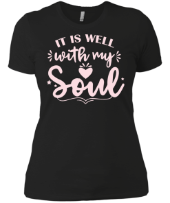 It is well with my soul T-shirt,Tank top,Hoodies