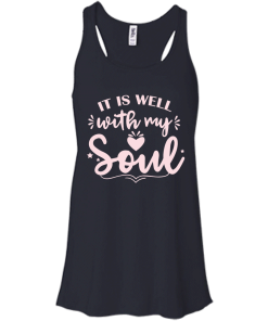 It is well with my soul T-shirt,Tank top,Hoodies