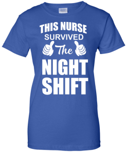 This nurse survived the night shift T-shirt,Tank top & Hoodies