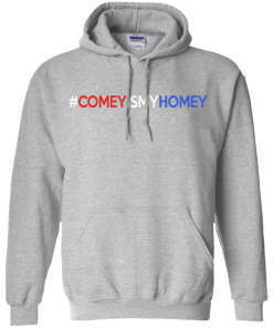 Comey Is My Homey T-Shirts, Tank top & Hoodies