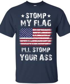 The Rock Tees - Stomp my flag - I will stomp your ass T-shirt,Tank top & Hoodies