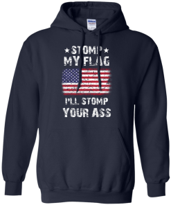 The Rock Tees - Stomp my flag - I will stomp your ass T-shirt,Tank top & Hoodies