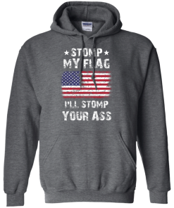 The Rock Tees - Stomp my flag - I will stomp your ass T-shirt,Tank top & Hoodies