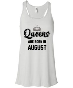 Queens are born in august T-shirt,Tank top & Hoodies