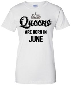 Queens are born in june T-shirt,Tank top & Hoodies